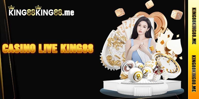 Casino Live King88